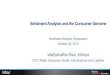 Sentiment Analysis and the Consumer Genome2012w.sentimentsymposium.com/presentations/SAS12w-Vaidyanath… · Sentiment Analysis and the Consumer Genome Sentiment Analysis Symposium