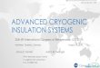 ADVANCED CRYOGENIC INSULATION SYSTEMS › archive › nasa › casi.ntrs.nasa.gov › ... · 2019-08-30 · ADVANCED CRYOGENIC INSULATION SYSTEMS James E. Fesmire Adam M. Swanger