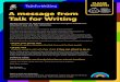 A message from Talk for Writing · 2020-05-28 · A message from Talk for Writing PLEASE DONATE! Please donate to Great Ormond Street Hospital Children’s Charity if you use this