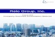 Relo Group, Inc. › english › ir › library › upload › docs › company_ov… · Relo Group, Inc. August 2018 . Company Overview Presentation Material . Relo Group, Inc. We