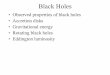 Black Holes - University of Iowaastro.physics.uiowa.edu › ~kaaret › s09 › L19_accretion.pdf · 2011-08-29 · • Rotating black holes • Eddington luminosity. The principle