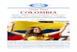 Gran Tour Colombia - Pepita Viaggi · 2018-01-09 · Gran Tour COLOMBIA Bogotà - Popayan - Silva - San Agustin - Villa de Leyva Barichara - Parco Nacional de Chicamocha – Cartagena