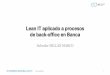 Lean IT aplicado a procesos de back-office en Bancaaelit.es › docs › presentaciones-2016 › back-office-en-banca.pdfIntegraciones bancarias en 21 meses 19 60m € Deuda Recuperada