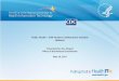 Public Health EHR Vendors Collaboration Initiative – Webinar · 5/16/2017  · Public Health EHR Vendors Collaboration Initiative – ... April 5 thand 6 of 2016. 5 Healthcare Directory