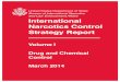 Bureau of International Narcotics and Law Enforcement ... INCSR … · The Department of State’s International Narcotics Control Strategy Report (INCSR) has been prepared in accordance