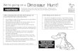 We’re going on a Dinosaur Hunt! - Museum of Natural ... · We’re going on a Dinosaur Hunt! Adult Notes The Dinosaur Hunt trail is aimed at EYFS and Year 1 children and is intended