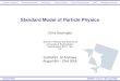 Standard Model of Particle Physics › sussp61 › lectures › ...Standard Model of Particle Physics Chris Sachrajda School of Physics and Astronomy University of Southampton Southampton