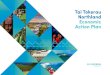 Tai Tokerau Northland Economic Action Plan · stimulate and grow the local economy, create jobs, ... It provides a long-term collaborative approach to Northland, our local businesses,