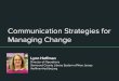 Communication Strategies for Managing Change › system › files › Anyone...LeDoux, Joseph E. The Emotional Brain: The Mysterious Underpinnings of Emotional Life. (Simon & Schuster,
