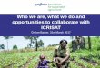 Who we are, what we do and opportunities to collaborate ...ksiconnect.icrisat.org/wp-content/uploads/2017/04/31032017.pdf · encouraging the private sector to invest (more crops,