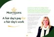At Morrisons, we believe all our colleagues deserve a fair day’s … · 2019-03-19 · Butchery Apprentices at our Colne Abattoir Jodie buys our British livestock in a key role