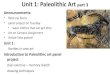 Unit 1: Paleolithic Art part 3 - De Anza College Unit 1 assignments â€¢Connections concept map â€“ Prehistoric