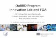 QuBBD Program Innovation Lab and FOA - Data ScienceInnovation Lab • One week, facilitated, interactive workshop – For generation of new interdisciplinary teams – For ideation