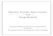 Master Tender document drug 17-18 · Tender Notice Tender Notice No.: GMSCL/ D/ 2017-18 Tender Brief Tenders are invited online (through internet) from reputed manufacturers / direct