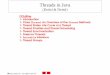 Threads in Java - Programming 2 › threads › Threads-Dietel.pdfThreads in Java (Deitel & Deitel) OOutline 1 Introduction 1 Class Thread: An Overview of the Thread Methods 1 Thread