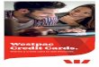 Westpac Credit Cards. › assets › Personal › Your-Money-and... · 2020-05-01 · 4 Choosing a credit card. Westpac offers a great range of credit cards. From low interest rates