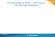 Demystifying 2D HPLC Techniques You Can Use Tomorrow · 2D-LC Applications • Pharma: • Achiral-Chiral Heart-Cutting 2D-LC 5991-4664EN • Heart-cut 2D-LC/MS for impurity identification