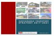 SUSTAINABLE TRANSPORT STRATEGY 2017–2021...UTAS Sustainable Transport Strategy 2017–2021 iv ∞ The need to reduce business transport/travel inefficiencies and supply chain costs