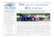 WACCAMAW REVIEW · 2020-03-10 · WACCAMAW REVIEW Inside this issue: The Waccamaw Review Summer 2015 Continued on Page 2 Meet our new Board Members, staff. See Page 2 Medicare work-