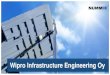 Wipro Infrastructure Engineering Wipro Infrastructure Engineering Oy develops, manufactures and markets