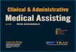 Clinical & Administrative Medical Assistingmedtraklearning.com/uploads/books/previews/MedTrak... · Clinical & Administrative Medical Assisting Learn by Doing Contains both role-play