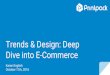 Trends & Design: Deep Dive into E-Commerce · Trends & Design: Deep Dive into E-Commerce Karen English October 11th, 2016 . REVISITING THE MACRO TRENDS ... innovation-in-digital-commerce-for-cpg.html