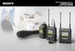 UHF Wireless Microphone Package UWP-D Series · 2016-08-10 · Sound quality is the most important issue in wireless transmission. Conventional analog systems make use of companders