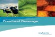 SuStainaBle Water SOlutiOnS FOr the Food and Beverage Food and Beverage Market · 2016-06-21 · Food and Beverage Market SuStainaBle Water SOlutiOnS FOr the ... global brands have