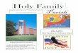 Holy Family · ADORATION on Thursdays at Holy Family will resume in September! ATTENTION--MASS TIME CHANGE Beginning the weekend of July 2nd & 3rd, Masses on Sundays at Holy Family