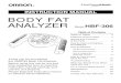 INSTRUCTION MANUAL BODY FAT ANALYZER · the grip electrodes and pressing the Start button. The measured results are displayed approximately 7 seconds after the START symbol is displayed