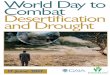 World Day World Day to Combat to Combat Desertifi- cation ... · World Day to Combat Desertifi-cation and Drought 17 June 2017 ® World Day to Combat Desertification and Drought
