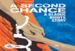 A Second Chance - A Gladue Rights StoryA Second Chance deals with Gladue rights. The booklet is not based on real people or events, but it may upset The booklet is not based on real