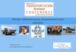 Winter Maintenance Assessment tool (WMAt) - UMN CTS · 2016-11-08 · Winter Maintenance Assessment tool (WMAt) Connie Fortin connie@fortinconsulting.com. ... The right side predicts
