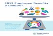 2019 Employee Benefits Handbook...2019 Employee Benefits Handbook Attention! Taking care of yourself – body, mind and spirit – leads to INCREASED AWESOMENESS. ii 1-877-MyTHRLink