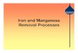 Iron and Manganese Removal Processeshydratechnm.org/...removal_by_iron_removal.pdf · Iron-based Arsenic Removal Processes • Adsorptive properties of iron mineral toward arsenic