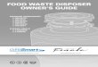 Food Waste disposer oWner’s Guide - Mainline Grindsmart · nOte: This Food Waste Disposer has been designed to operate on 110-120 Volt, 60 Hz exclusively. Using any other voltage