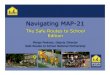 MAP-21 SRTS webinar 8-26-12 - Safe Routes to School National … · 2019-12-18 · Safe Routes to School Issues Safe Routes to School language in MAP-21 references current law (Sec