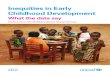Inequities in Early Childhood Development and child development. It was the first time that data on