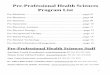 Pre-Professional Health Sciences Program List...2 Welcome to the Pre-Professional Health Sciences Program at Tennessee Tech! Students who wish to pursue healthcare careers in fields