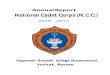 National Cadet Corps (N.C.C.) - Jagannath Barooah College · Annual . Report . National Cadet Corps (N.C.C.) 201. 3 -2017. Jagannath Barooah College (Autonomous) ... adjacent Jorhat