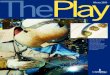 The Play, Winter 2009 Issue · Adrian Alaviz, Floorman; Francisco Gaona, Floorman; and Jose Castellano, Motorman. The Play Winter 2009 By Cheryl Hudak Photos by Bob Redding The discovery
