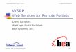 Web Services for Remote Portlets - Software Summit · Dave Landers — WSRP: Web Services for Remote Portlets Page Namespace Encoding Consumer Rewriting Portlet prefixes names with