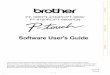 Software User's Guide - Brother€¦ · Software User's Guide The contents of this guide and the specifications of this product are subject to change without notice. Brother reserves