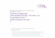Centre For Progressive Leadership A White Paper Managing ... · Managing leadership from a systemic perspective Dr William Tate, DProf., MA, FRSA, FCIPD, MCMI January 2013 The Centre