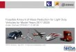 Feasible Amount of Mass Reduction for Light Duty Vehicles for Model Years … · 2016-10-17 · Feasible Amount of Mass Reduction for Light Duty Vehicles for Model Years 2017- 2025
