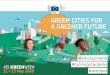Green Week presentation Joke Quintensec.europa.eu/environment/archives/greenweek2018/eugreen...Green Week presentation Joke Quintens Created Date 5/16/2018 12:57:52 PM 