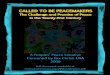 Called to Be PeaCemakers - WordPress.com...Called to be Peacemakers In 2003, to commemorate the twentieth anniversary of their landmark peace pastoral, The Challenge of Peace: God’s