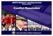 JROTCDL.com Conflict Resolution - 1€¦ · JROTCDL.com – CADET 101 – Conflict Resolution - 5 Winning Colors Behavioral Styles Winning Colors shows you how to relate to people