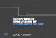 Evaluation of Delivering as One - gov.uk · 1. This report summarizes the work of the independent evaluation of lessons learned from the Delivering as One (DaO) pilot countries. Chapter