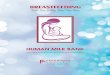 Best For Baby, Best For You - Fernandez Hospital Health ... · n Breastfeeding is a wonderful way of bonding with your baby. It is a time for relaxing and enjoying your baby. It is